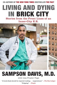 Living and Dying in Brick City: An E.R. Doctor Returns Home